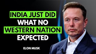 India Just Did What No Western Nation Expected