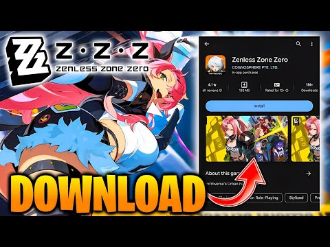 HOW TO DOWNLOAD & PLAY ZENLESS ZONE ZERO !! (Android/iOS)