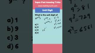 Unit digit of 9^23^24| Simplifying Unit digit mcq| Quantitative aptitude| Ruchi Chhabra|40