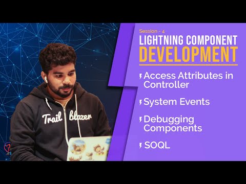 Attribute Binding in Lightning Component | Lightning Controller | Debugging | Writing SOQL - Day 4
