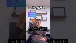Is It Bipolar Disorder or Severe ADHD?