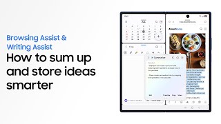 How to use Browsing Assist & Writing Assist | Galaxy Z Fold7 | Samsung