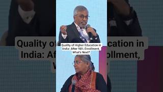 Quality of Higher Education in India: After 98% Enrollment, What’s Next?