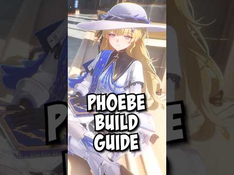 PHOEBE Build Guide in Under 3 Minutes! | Wuthering Waves