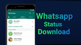 Whatsapp Status Photos Videos Download | Whatsapp Status Saver App