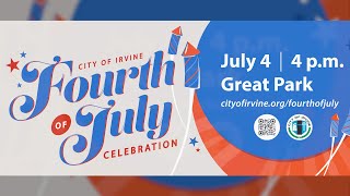 4th of July Celebration at the Great Park