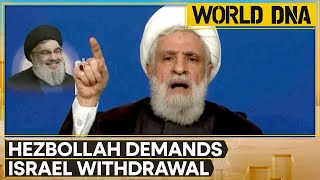 Hezbollah Threatens Israel, Demands Complete Withdrawal From Lebanon by Feb 18 | World DNA | WION