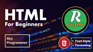 2. HTML Text Style & Text Formats || HTML Bangla Course || HTML5 Bangla Tutorial