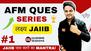 JAIIB AFM Module D Questions & PYQs Explained | Score 70+ in 1st Attempt 💯