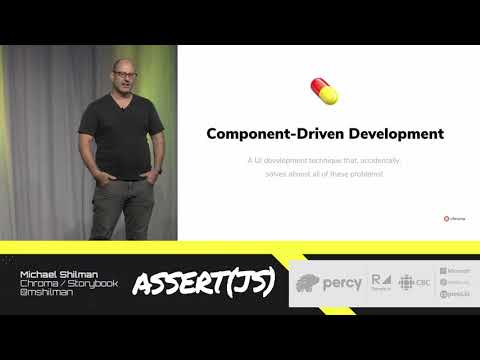 Assert(js) 2019: Michael Shilman (Chroma) - Component-Driven Development & Visual Test Coverage