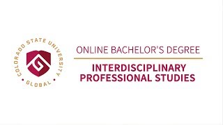 CSU Global Online Bachelor's Degree in Interdisciplinary Studies