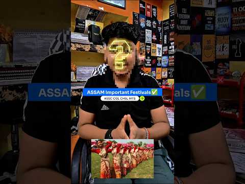 Festivals of ASSAM✅ | EduVerma #staticgk #assamfestival #assamese