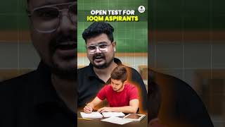 🔥 IOQM Mega Open Test – Crack It, Join the Camp!