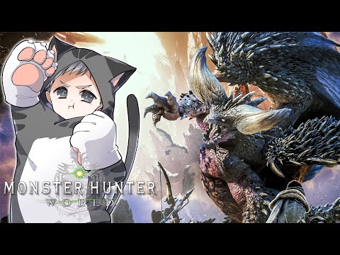 初見プレイ最終日！ドズル社狩猟祭のキャラクリもするよ！【モンスターハンター：ワールド】【ネコおじ】4日目