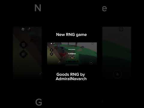 New RNG game-Goods RNG by AdmiralNavarch and his team!