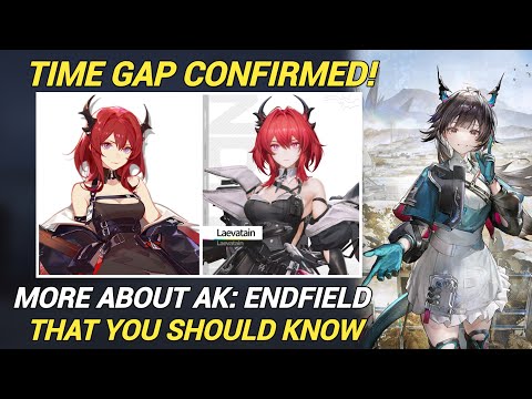 Time Gap Confirmed! + Other Lore Bits [Arknights Endfield]