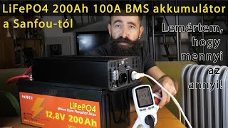 LiFePO4 lithium iron phosphate Sanfou 200Ah 100A BMS battery demonstration test