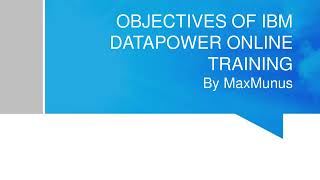 IBM DATAPOWER Training–IBM DATAPOWER Online Training–(Certification Tips)–IBM DATAPOWER Course