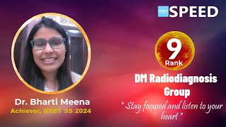 NEET SS Radiology, Rank 9 | Dr. Bharti Meena from SPEED #neetss