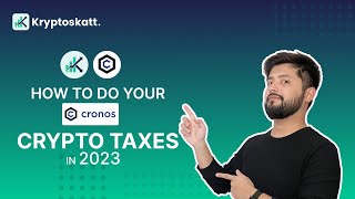 How to quickly do your Cronos DeFi taxes in 2023 using Kryptos