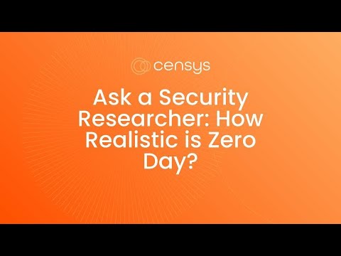 Ask a Security Researcher: How Realistic is Zero Day?