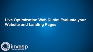 Live Optimization Web Clinic: Evaluate your Website and Landing Pages