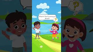 I DARE YOU 👉 to guess the 💸Currency of Brazil #kidsquiz #kidsshorts