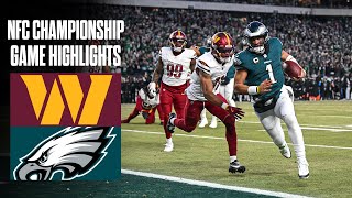Commanders vs Eagles | NFC Championship Highlights
