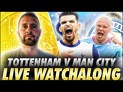 TOTTENHAM HOTSPUR V MANCHESTER CITY | LIVE PREMIER LEAGUE WATCHALONG | @FootballHeritageTV