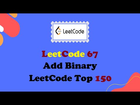 Leetcode 67: Add Binary | Java Solution Explained | Top Interview Question
