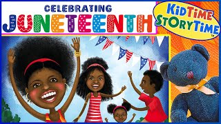Celebrating Juneteenth 🇺🇸 American History & Black History for Kids Read Aloud