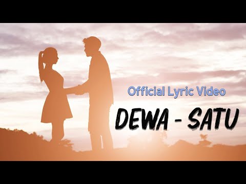 Dewa - Satu (Lirik)