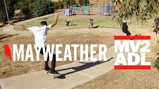 MV2 Skateshop & Mayweather