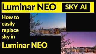 Skylum Luminar Neo. Sky Ai tutorial