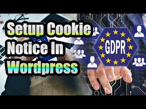 Easiest Way To Setup Cookie Notice In Your Wordpress Site
