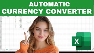 How to Make a CURRENCY CONVERTER in EXCEL (Simple Formula for Automatic Calculation)