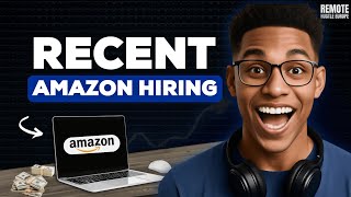 Amazon Remote Jobs Hiring Now (No Experience, No Degree) | 2025 Update