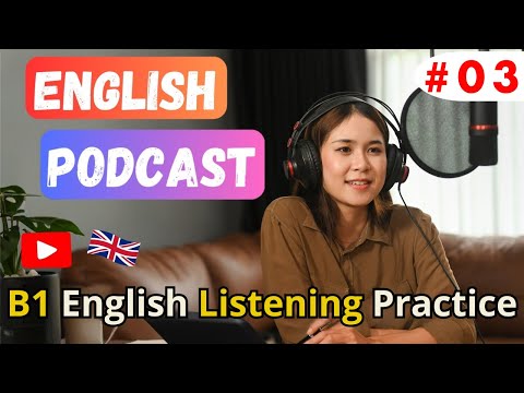 B1 English Listening Practice ｜ Speak English Fluently ｜ Learn to Speak English Easily and Fluently