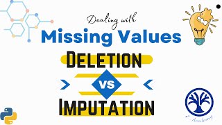 Getting Started with Missing Data in Python: An Overview of Imputing and Deleting Techniques PART#1