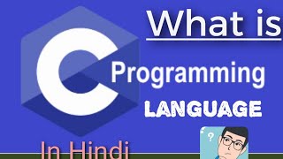 What is C language? | History of C language and Birth of C language Full information