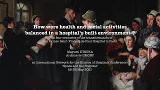 Four centuries of the transformation of the former Saint-Vincent-de-Paul Hospital in Paris