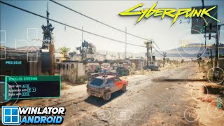 Cyberpunk 2077 on Android | Winlator Frost Gameplay Test | Snapdragon 8s Gen 3 POCO F6