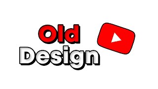 How do I get the old youtube design? Tutorial
