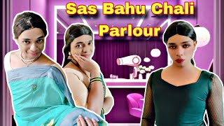 Sas Bahu Chali Beauty Parlour Ep. 973 | FUNwithPRASAD | #funwithprasad