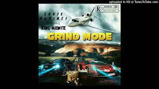 Louie DaVinci & King Midnite - Grind Mode
