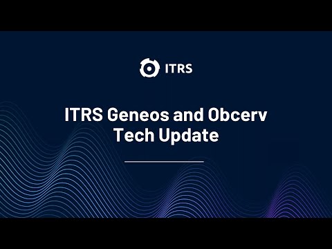 ITRS Geneos and Obcerv Tech Update - March 2023