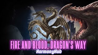 Fire and Blood, Dragon's Way - HarmonyHub
