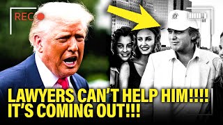 Trump DARK PAST Surfaces as Lawyer FALLS APART