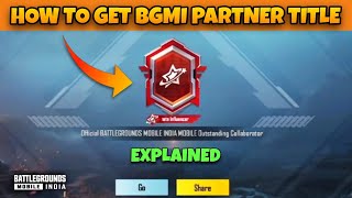 HOW TO GET BGMI PARTNER TITLE YES OR NO? 🤔 | BGMI OFFICIAL PARTNER TITLE 2024 🔥