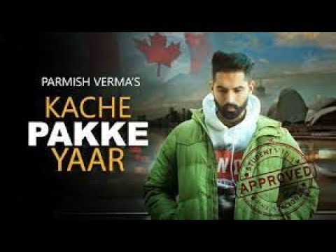 Kache Pakke Yaar | Permish Verma | Desi Crew | Bass Boasted